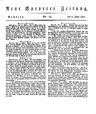 Neue Speyerer Zeitung Samstag 9. Juni 1827