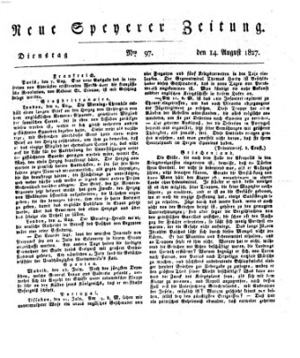 Neue Speyerer Zeitung Dienstag 14. August 1827