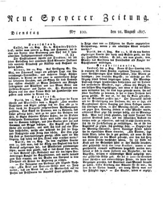 Neue Speyerer Zeitung Dienstag 21. August 1827
