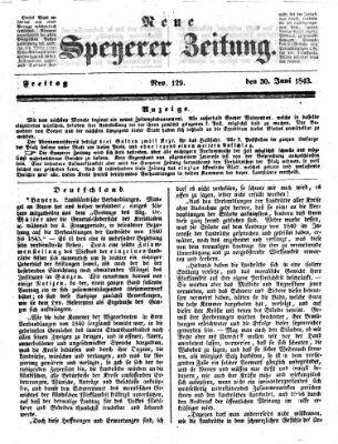 Neue Speyerer Zeitung Freitag 30. Juni 1843
