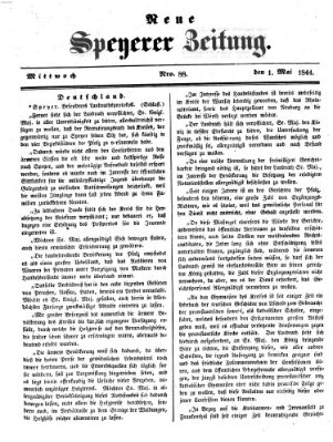 Neue Speyerer Zeitung Mittwoch 1. Mai 1844