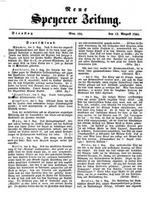 Neue Speyerer Zeitung Dienstag 13. August 1844