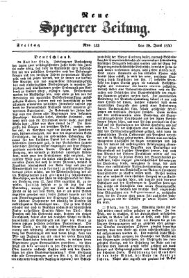 Neue Speyerer Zeitung Freitag 28. Juni 1850