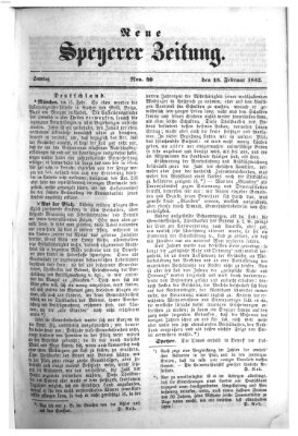 Neue Speyerer Zeitung Sonntag 15. Februar 1852