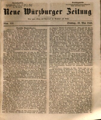 Neue Würzburger Zeitung Dienstag 19. Mai 1840