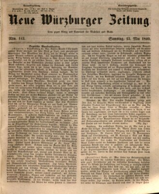 Neue Würzburger Zeitung Samstag 23. Mai 1840