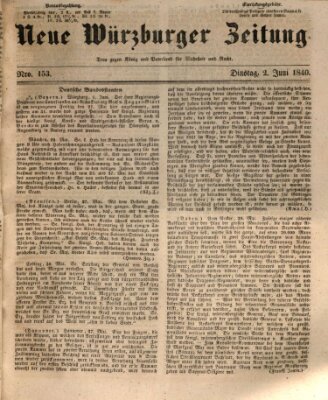 Neue Würzburger Zeitung Dienstag 2. Juni 1840