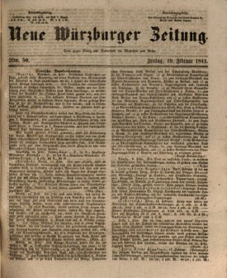 Neue Würzburger Zeitung Freitag 19. Februar 1841