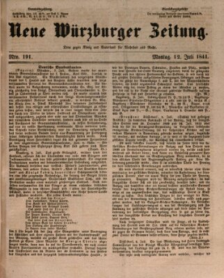 Neue Würzburger Zeitung Montag 12. Juli 1841
