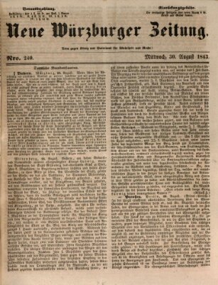 Neue Würzburger Zeitung Mittwoch 30. August 1843