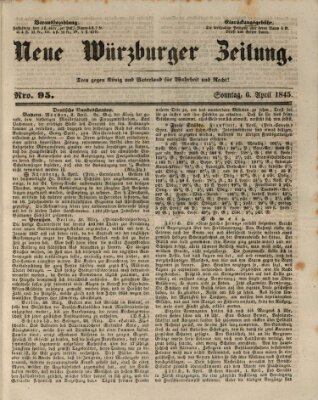 Neue Würzburger Zeitung Sonntag 6. April 1845