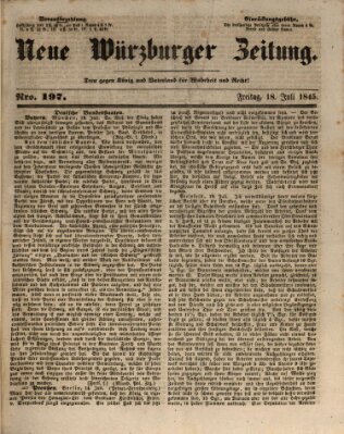 Neue Würzburger Zeitung Freitag 18. Juli 1845