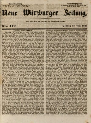 Neue Würzburger Zeitung Sonntag 21. Juni 1846