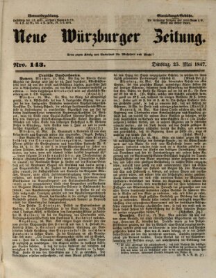 Neue Würzburger Zeitung Dienstag 25. Mai 1847