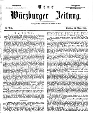 Neue Würzburger Zeitung Dienstag 15. März 1853