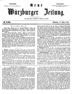Neue Würzburger Zeitung Dienstag 31. Mai 1853