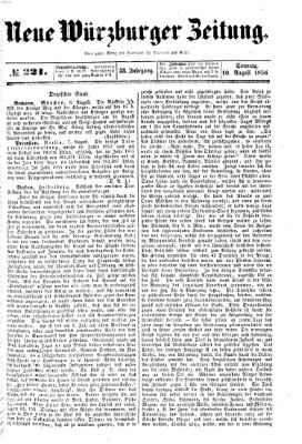 Neue Würzburger Zeitung Sonntag 10. August 1856