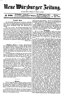 Neue Würzburger Zeitung Montag 15. Juni 1857