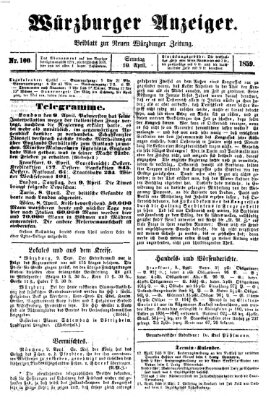 Würzburger Anzeiger (Neue Würzburger Zeitung) Sonntag 10. April 1859