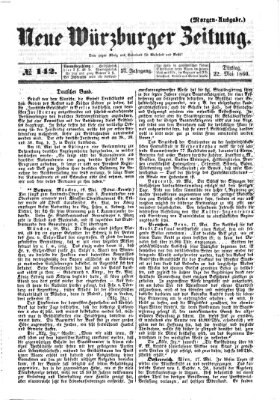 Neue Würzburger Zeitung Dienstag 22. Mai 1860