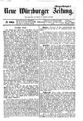 Neue Würzburger Zeitung Dienstag 14. August 1860