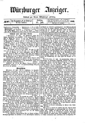 Würzburger Anzeiger (Neue Würzburger Zeitung) Freitag 19. Juli 1861