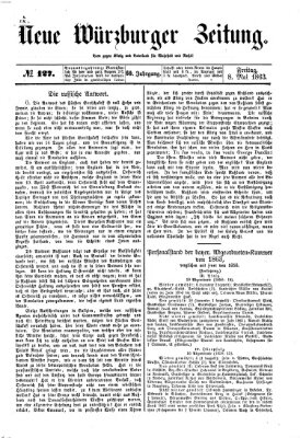 Neue Würzburger Zeitung Freitag 8. Mai 1863