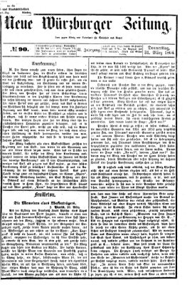 Neue Würzburger Zeitung Donnerstag 31. März 1864