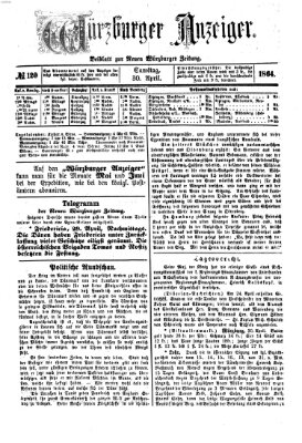 Würzburger Anzeiger (Neue Würzburger Zeitung) Samstag 30. April 1864