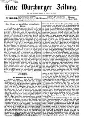 Neue Würzburger Zeitung Montag 3. April 1865