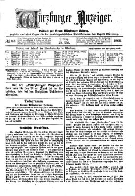 Würzburger Anzeiger (Neue Würzburger Zeitung) Freitag 25. Mai 1866
