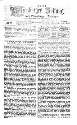 Neue Würzburger Zeitung und Würzburger Anzeiger (Neue Würzburger Zeitung) Dienstag 15. Februar 1870