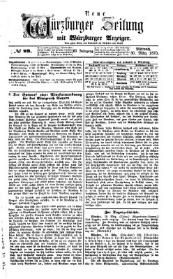 Neue Würzburger Zeitung Mittwoch 30. März 1870