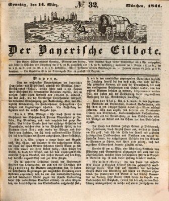 Baierscher Eilbote (Münchener Bote für Stadt und Land) Sonntag 14. März 1841
