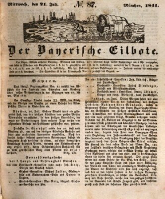 Baierscher Eilbote (Münchener Bote für Stadt und Land) Mittwoch 21. Juli 1841