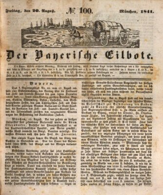 Baierscher Eilbote (Münchener Bote für Stadt und Land) Freitag 20. August 1841
