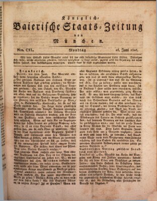 Königlich-Baierische Staats-Zeitung von München (Süddeutsche Presse) Montag 16. Juni 1806