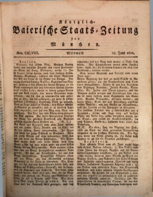 Königlich-Baierische Staats-Zeitung von München (Süddeutsche Presse) Mittwoch 25. Juni 1806