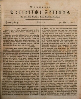 Münchener politische Zeitung (Süddeutsche Presse) Donnerstag 31. März 1808