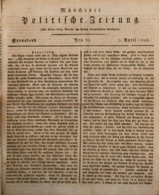 Münchener politische Zeitung (Süddeutsche Presse) Samstag 2. April 1808