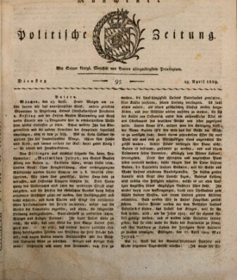Münchener politische Zeitung (Süddeutsche Presse) Dienstag 25. April 1809