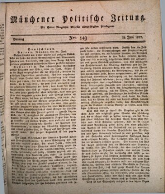 Münchener politische Zeitung (Süddeutsche Presse) Dienstag 25. Juni 1822