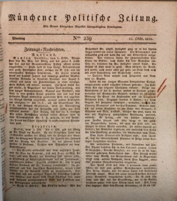 Münchener politische Zeitung (Süddeutsche Presse) Montag 10. Oktober 1825