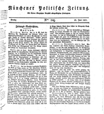 Münchener politische Zeitung (Süddeutsche Presse) Dienstag 26. Juni 1827
