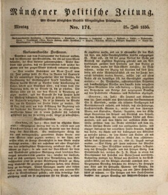 Münchener politische Zeitung (Süddeutsche Presse) Montag 25. Juli 1836