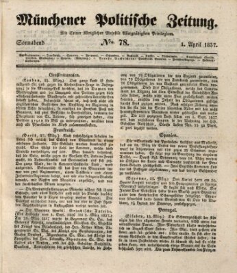Münchener politische Zeitung (Süddeutsche Presse) Samstag 1. April 1837