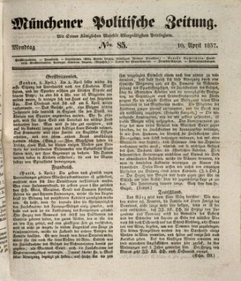 Münchener politische Zeitung (Süddeutsche Presse) Montag 10. April 1837