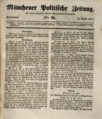 Münchener politische Zeitung (Süddeutsche Presse) Samstag 15. April 1837