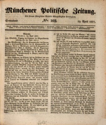 Münchener politische Zeitung (Süddeutsche Presse) Samstag 29. April 1837