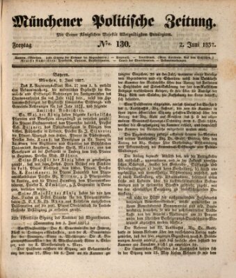 Münchener politische Zeitung (Süddeutsche Presse) Freitag 2. Juni 1837